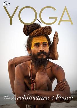 On Yoga the Architecture of Peace封面图