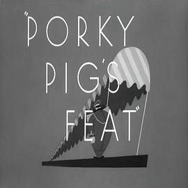 Porky Pig&#39;s Feat封面图