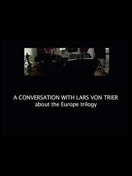 拉斯·冯·提尔谈欧洲三部曲封面图