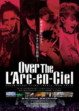 Over The L&#39;Arc-en-Ciel封面图