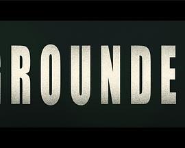 Grounded封面图