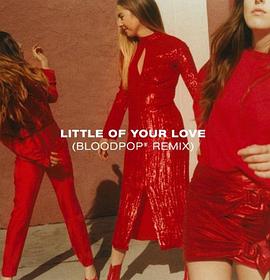 Haim: Little of Your Love封面图