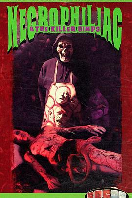 Necrophiliac ＆The Killer Gimps封面图