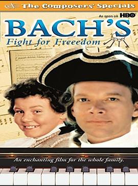 Bach&#39;s Fight for Freedom封面图