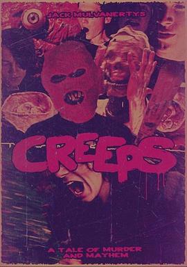 Creeps: A Tale of Murder and Mayhem封面图