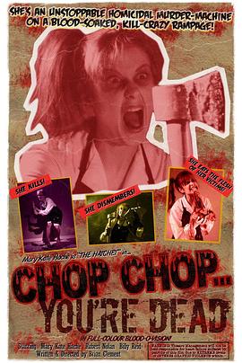 Chop Chop... Youre Dead封面图
