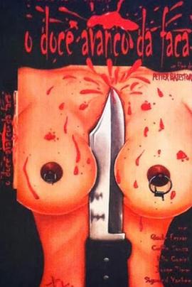 O Doce Avanço da Faca封面图