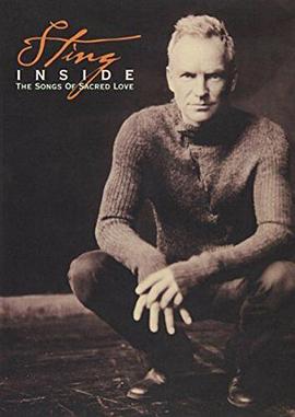 Sting: Inside - The Songs of Sacred Love封面图