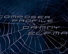 《蜘蛛侠》作曲家档案：丹尼·艾夫曼封面图