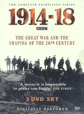 1914 - 1918 : The Great War And The Shaping Of The 20th Century封面图