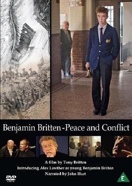 Benjamin Britten: Peace and Conflict封面图