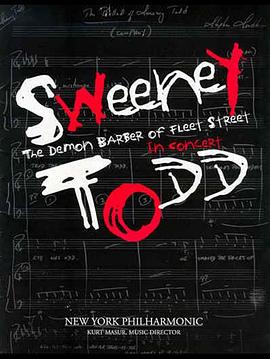Sweeney Todd: The Demon Barber of Fleet Street - In Concert with the New York Philharmonic封面图