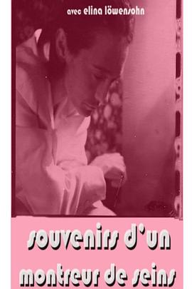 Souvenirs d&#39;un montreur de seins封面图