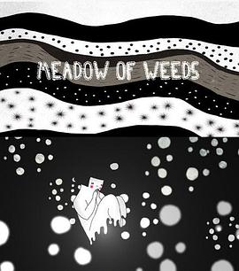 Meadow of Weeds封面图