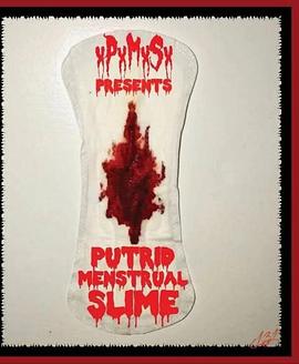 Putrid Menstrual Slime封面图