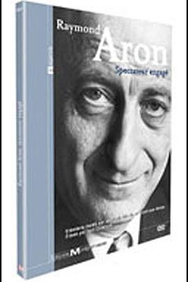 雷蒙·阿隆：介入的旁观者封面图
