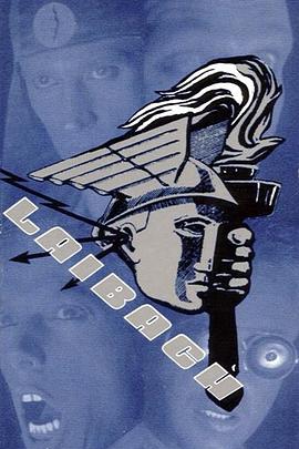 Laibach: A Film from Slovenia - Occupied Europe NATO Tour封面图