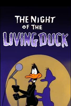 The Night of the Living Duck封面图